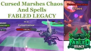 Cursed Marshes Chaos and Spells [Fabled Legacy]
