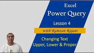 How to Convert Text to UPPER, lower and Proper Case in Power Query