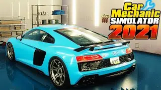 Реставрация AUDI R8 - Car Mechanic Simulator 2021 