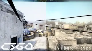 Tutorials! | CSGO | How to Install Shaders and a Font! | MAKE CSGO LOOK SEXY!!!!(PATCHED)