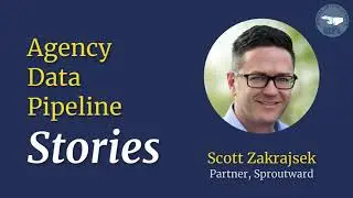 Data Pipeline Stories (Scott Zakrajsek of Sproutward)