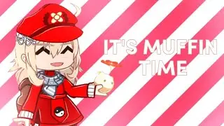 MEME ITS MUFFIN TIME! ` Genshin impakt #gashaclub #genshinimpakt