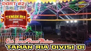 Cek Sound Pasar Malam NEKAT AUDIO Part 2❗Taman Ria Divisi 01 || Sumuradem Media