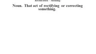 Rectification definition | Rectification meaning