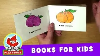 Fruit Picture Book for Kids | Maple Leaf Learning Playhouse