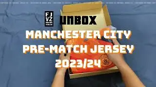 Unboxing Manchester City Pre-Match Sweat shirt 2023/24