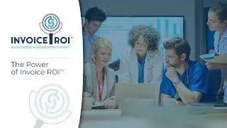 The Power of Invoice ROI™