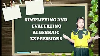 Simplifying and Evaluating Algebraic Expressions │Math Performance Task │Grade 6