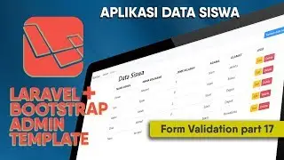 Tutorial Laravel + Bootstrap Data siswa - form validation (part 17)