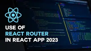 How to Add React Router in React App 2023? |  Use of React Router Dom v6+ Tutorial in Hindi