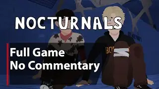 Nocturnals | Full Game | No Commentary