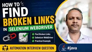 How to find broken links in selenium webdriver | Interview Question