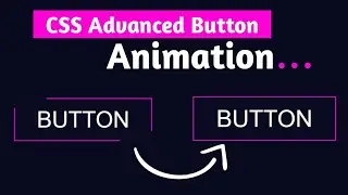 CSS Advanced Button Hover Animation | CSS Effects