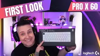 First Look at Logitech G's 60% Keyboard | PRO X 60 Lightspeed Gaming Keyboard #LogitechGPartner
