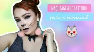 Maquiagem de gatinho para o carnaval