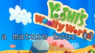 Yoshi's Wooly World - Part 3: The Big Yarn Balls - Amateur Hour