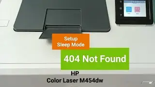HP Color Laser M454series Setup Sleep Mode #4 | 404 Not Found 