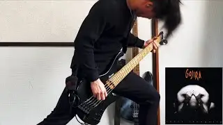 Gojira - Love  ||  Bass Cover