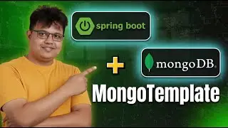 Spring Boot & MongoDB CRUD Tutorial: Using MongoTemplate