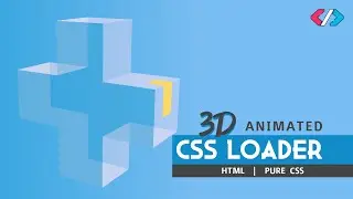 Animate 3D Loader aka Spinner using HTML & Pure CSS