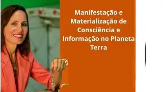 Como manifestar materializar o que você deseja