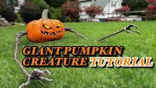 GIANT PUMPKIN CREATURE - TUTORIAL