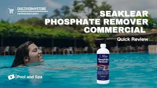 Seaklear Phosphate Remover Commercial