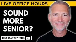 How to Sound More Senior in Your Resume and Interview 🔴 Live Office Hours with Andrew LaCivita