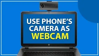 How To Use PHONE'S Cam as WEBCAM