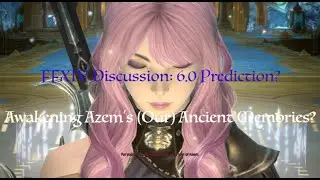 FFXIV Discussion: Will We Awaken Our (Azem's) Ancient Memories