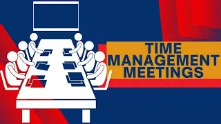 Time Management in Meetings