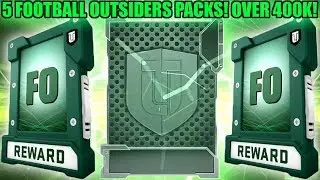 5 FOOTBALL OUTSIDERS PACKS! 2 90+ OVERALL PULLS! OVER 400K! | MADDEN 19 ULTIMATE TEAM