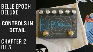 Belle Epoch Deluxe: Out of The Box 2 of 5 Controls In Detail