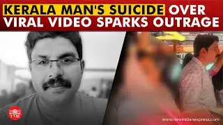 Kerala man takes own life after woman accuses him of misbehaviour in viral video