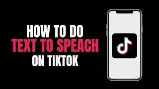 How to do text to speech on Tiktok 2023