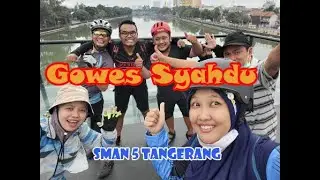 Gowes Syahdu SMAN 5 TANGERANG