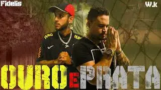 W.k x Fidelis - OURO e PRATA (Official Music )