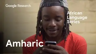African Languages Series: What you should know about Amharic, the most spoken language in Ethiopia