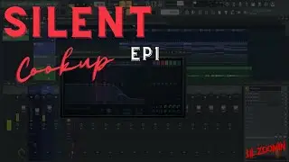 Silent Cook Up Ep1
