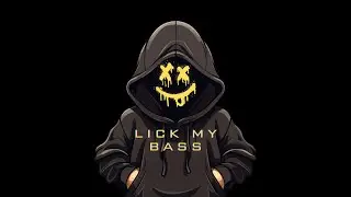 Lick My Bass - Where The Drugs At