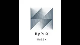 BREAKDOWN | HYPEX MUSIX | #HYPEXMUSIX