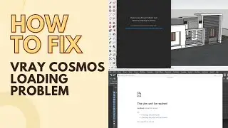 HOW TO FIX VRAY COSMOS LOADING PROBLEM