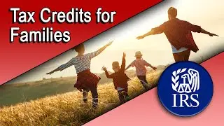 Tax Credits for Families
