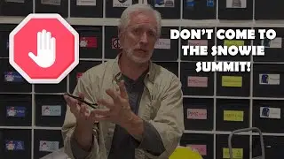 Don't Come To The Summit!