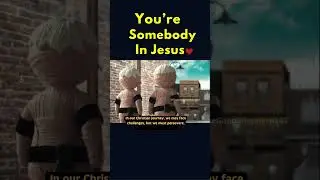 You're SOMEBODY In JESUS 🙏😲♥️#shorts #youtubeshorts #jesus #faith #courage #fypシ