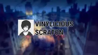 SCRATON - Vinylicious