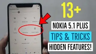Nokia 5.1 Plus 13+ Tips & Tricks/ Hidden Features!