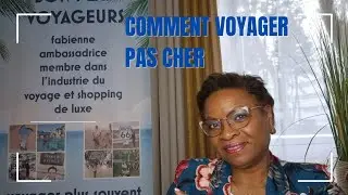 COMMENT JE VOYAGE PAS CHER