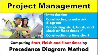 Precedence Diagram Method (PDM) for Critical Path
