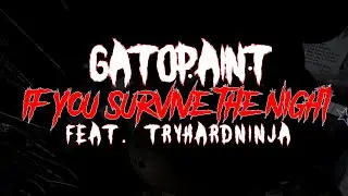 FNAF SONG "If You Survive the Night" (feat. TryHardNinja)